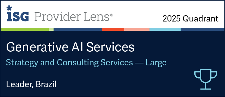 ISG Provider Lens 2025, Generative AI Services: Strategy and Consulting Services (Large). Líder en Brasil.